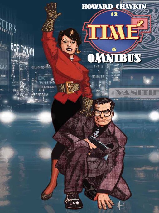 Title details for Time^2 Omnibus by Howard Chaykin - Available